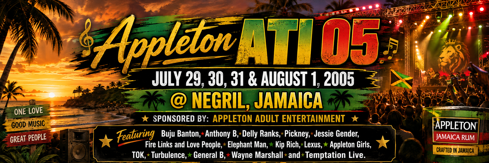 Appleton ATI 05 in Negril, Jamaica — July 29, 30, 31 and August 1, 2005
