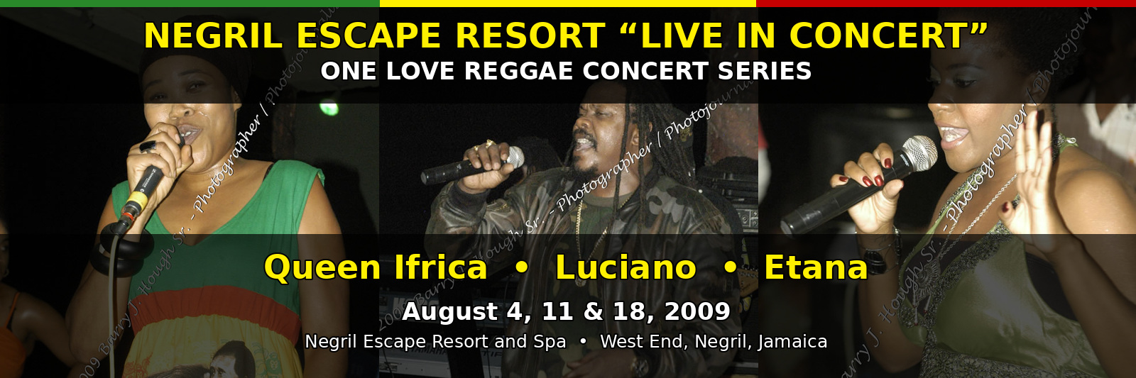 Negril Escape Resort Live In Concert One Love Reggae Concert Series — Queen Ifrica, Luciano and Etana