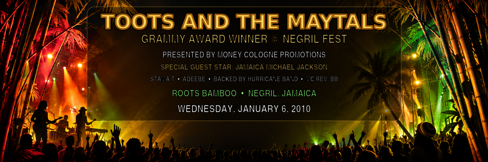 Toots and the Maytals — Grammy Award Winner at Negril Fest — Roots Bamboo, January 6, 2010