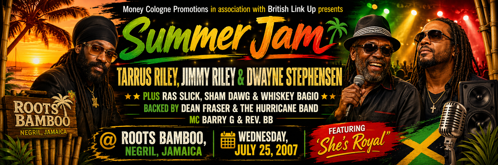 Summer Jam — Tarrus Riley, Jimmy Riley and Dwayne Stephensen at Roots Bamboo, Negril, Jamaica — July 25, 2007